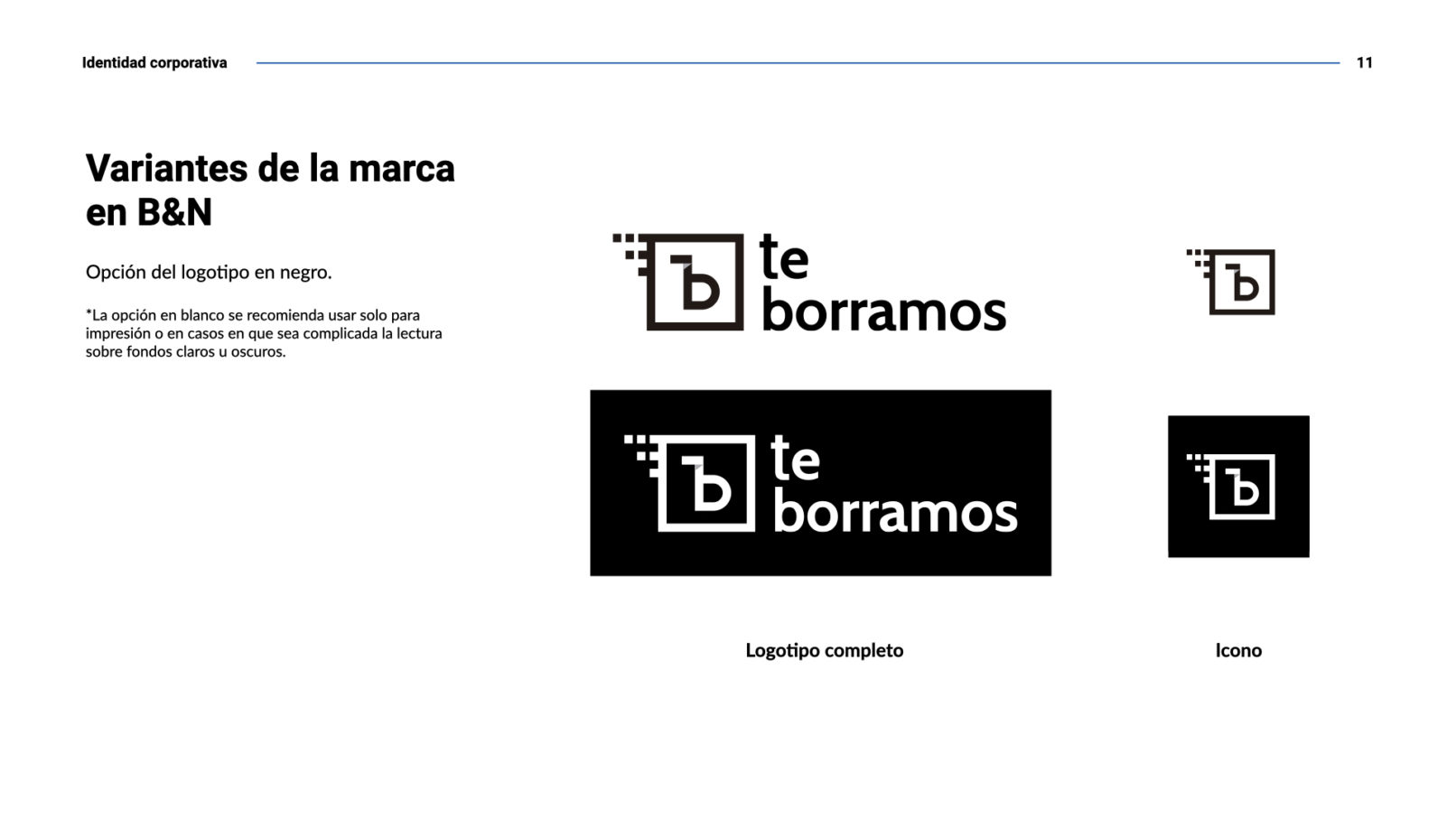 Te borramos - identidad corporativa
